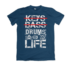Drums Saved My Life - Blue
