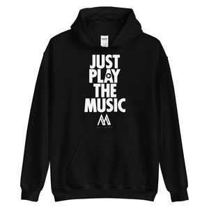 Just Play The Music "Black" Hoodie